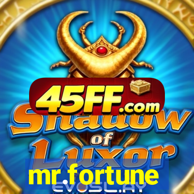 mr.fortune
