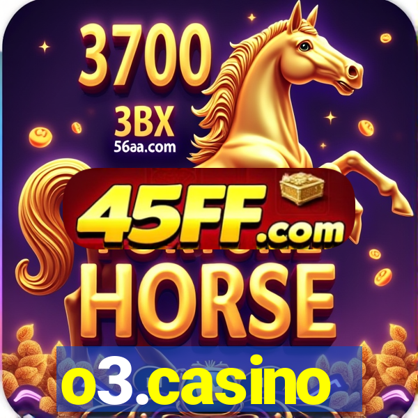 o3.casino