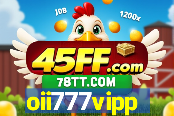 oii777vipp