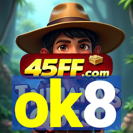 ok8