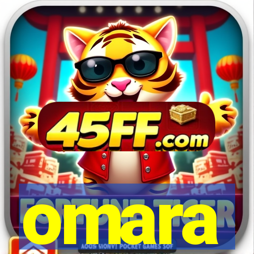 omara
