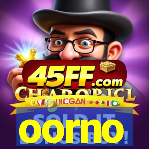 oorno