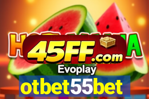 otbet55bet