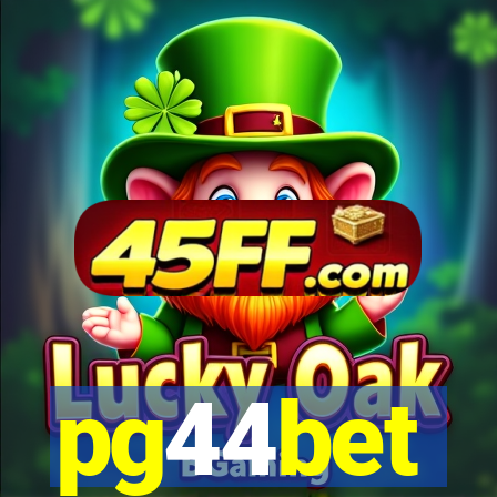 pg44bet