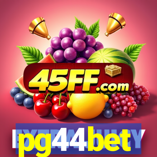 pg44bet
