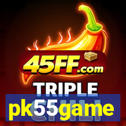 pk55game