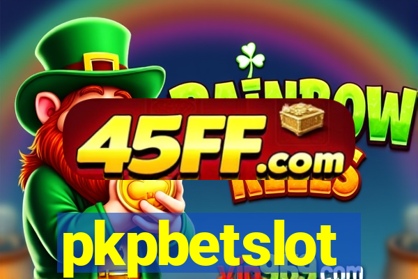 pkpbetslot