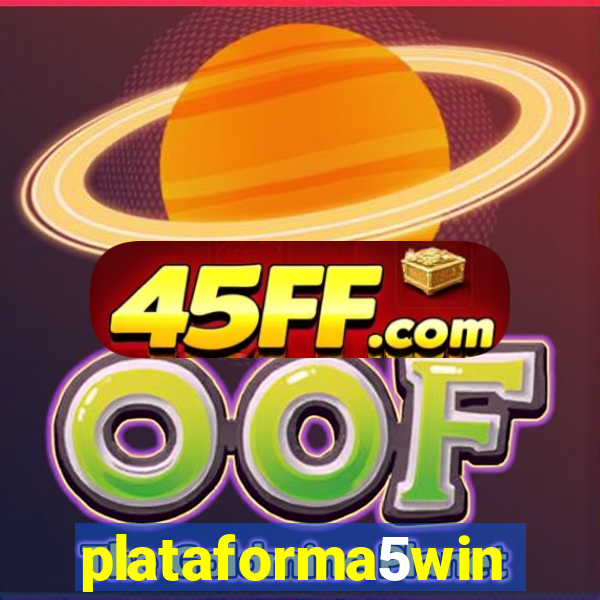 plataforma5win