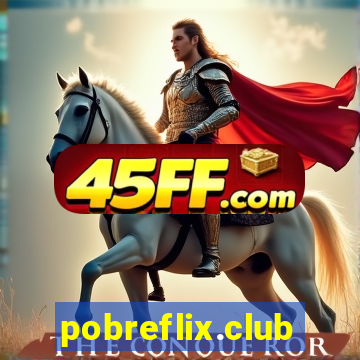 pobreflix.club