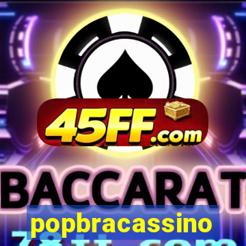 popbracassino