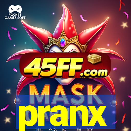 pranx