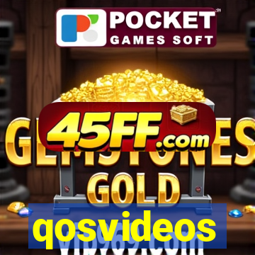 qosvideos
