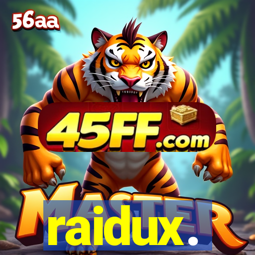 raidux.