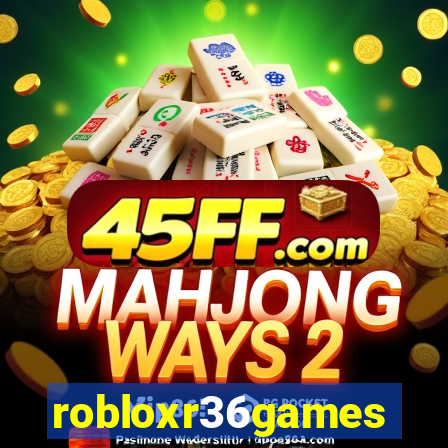 robloxr36games