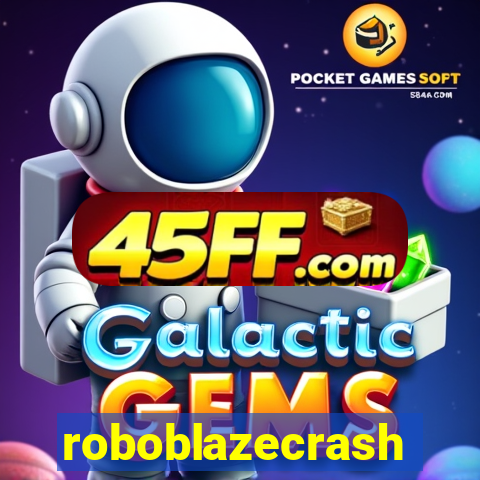 roboblazecrash