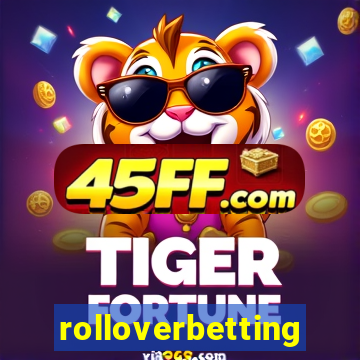 rolloverbetting