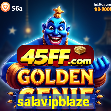 salavipblaze