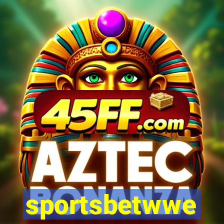 sportsbetwwe