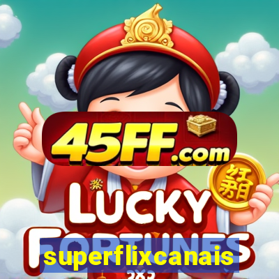 superflixcanais.co