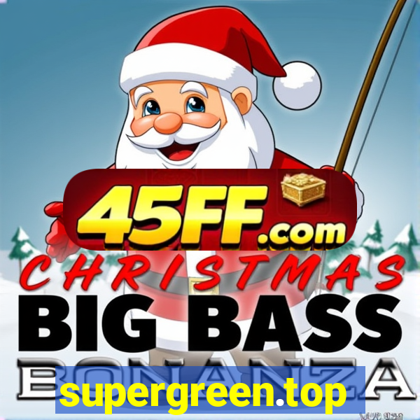 supergreen.top