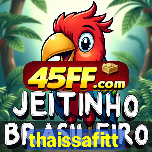thaissafitt