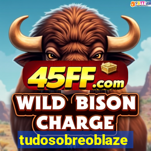 tudosobreoblaze