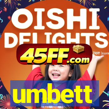 umbett