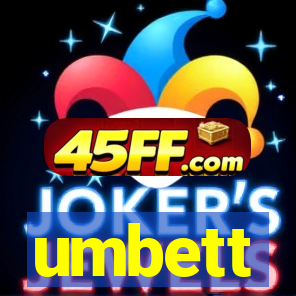 umbett