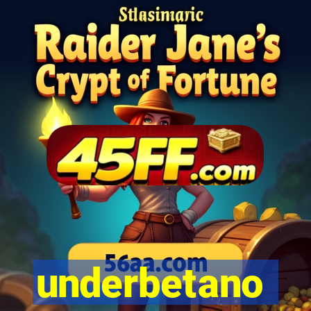 underbetano