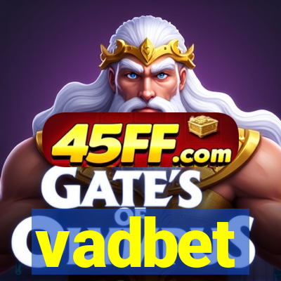 vadbet