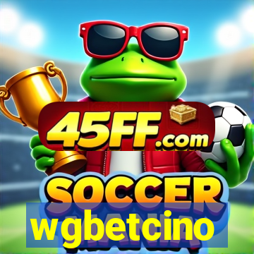 wgbetcino