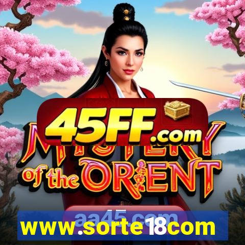 www.sorte18com