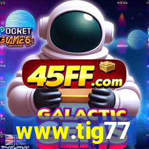 www.tig77
