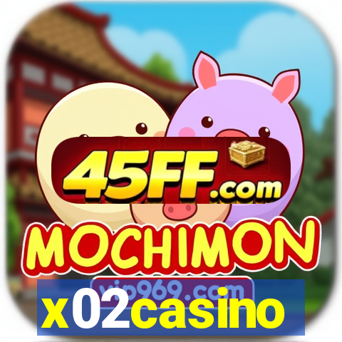 x02casino