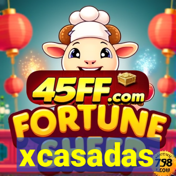 xcasadas