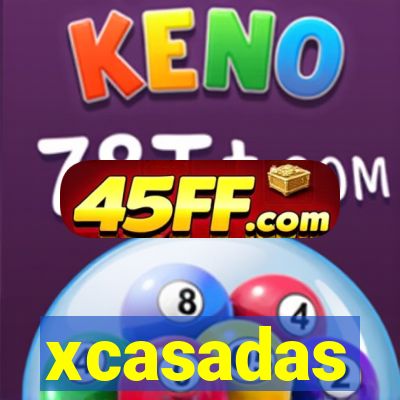 xcasadas