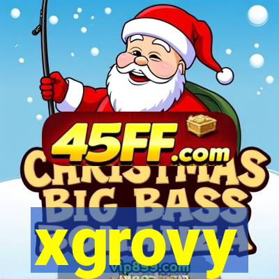 xgrovy