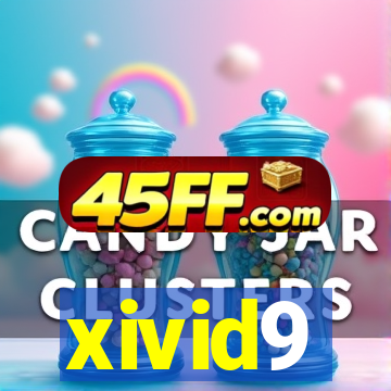 xivid9