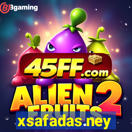 xsafadas.ney