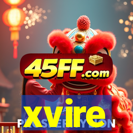 xvire