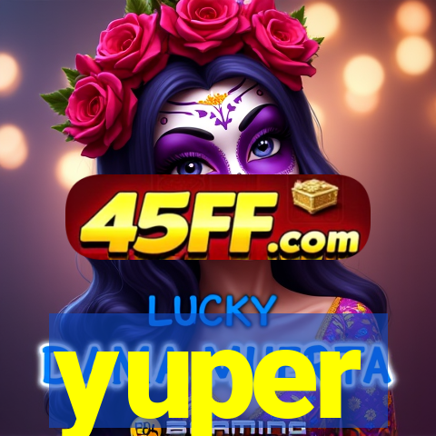 yuper