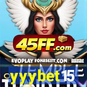 yyybet15