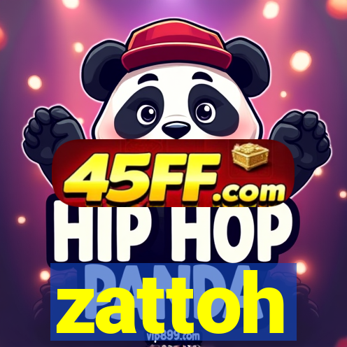 zattoh