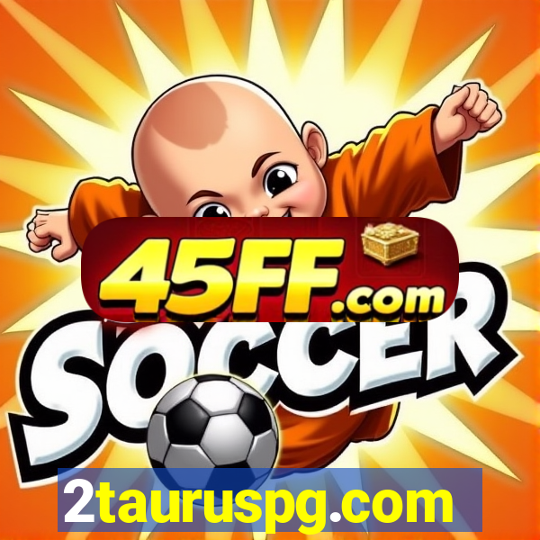 2tauruspg.com
