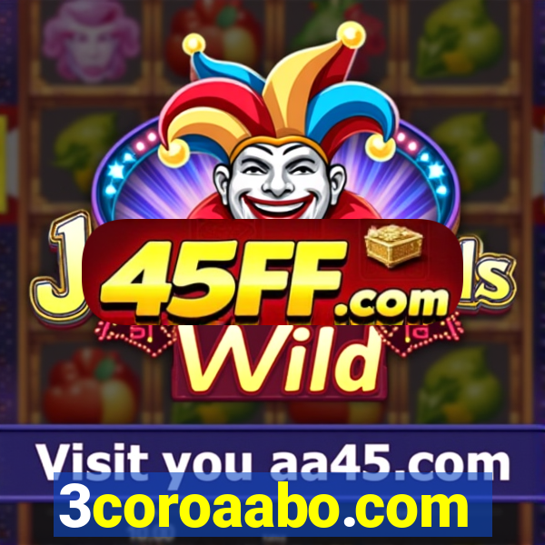 3coroaabo.com