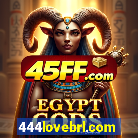 444lovebrl.com
