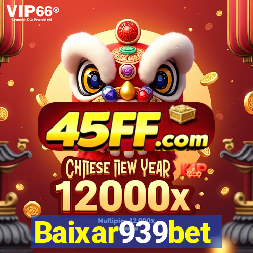 Baixar939bet
