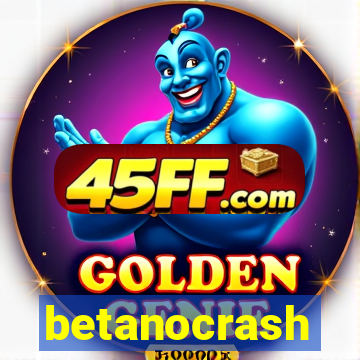 betanocrash