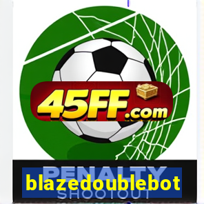 blazedoublebot