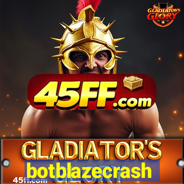 botblazecrash